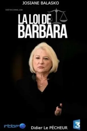 La Loi de Barbara TV series poster - Entertainment content