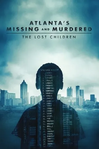 Atlanta's Missing and Murdered: The Lost Children TV series poster - Rated 7.1/10