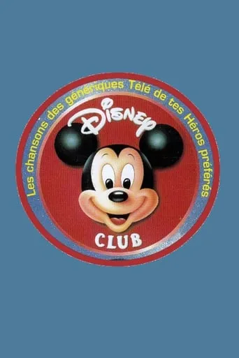 Disney Club (FR) TV series poster - Rated 10/10