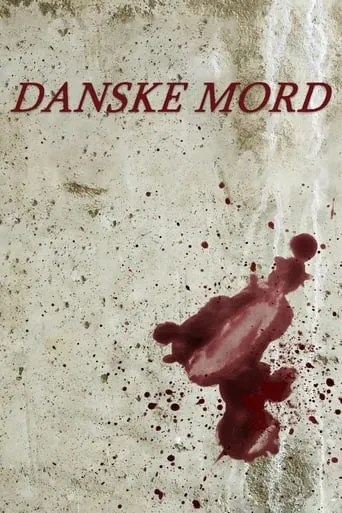Danske mord TV series poster - Rated 10/10
