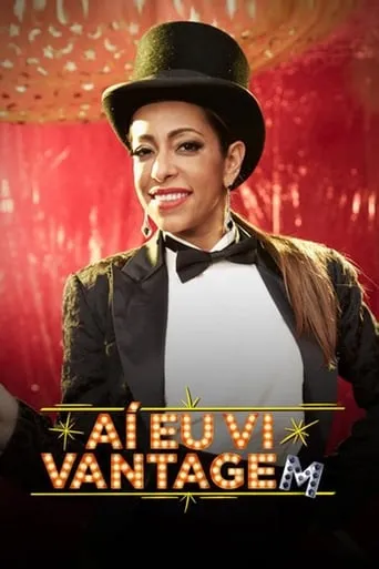 Aí Eu Vi Vantagem TV series poster - Rated 9/10