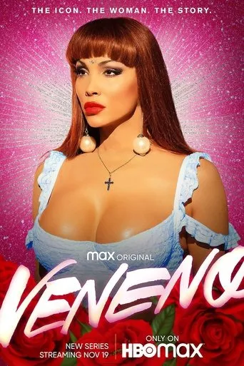 Veneno TV series poster - Rated 8.4/10