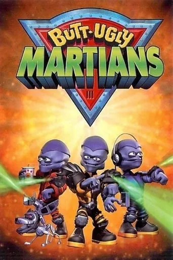 Butt-Ugly Martians TV series poster - Rated 2.1/10
