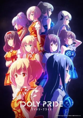 Idoly Pride TV series poster - Rated 6.429/10