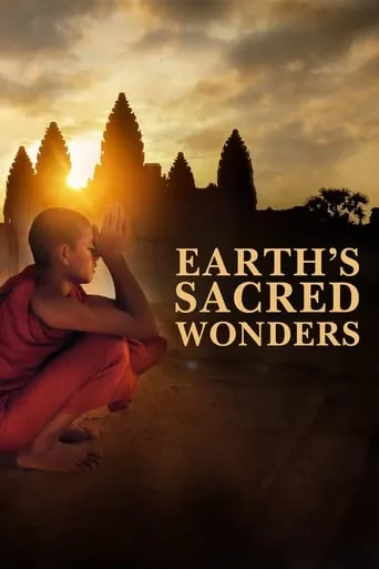 Earth's Sacred Wonders TV series poster - Entertainment content