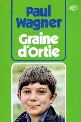 Graine d'Ortie TV series poster - Rated 10/10