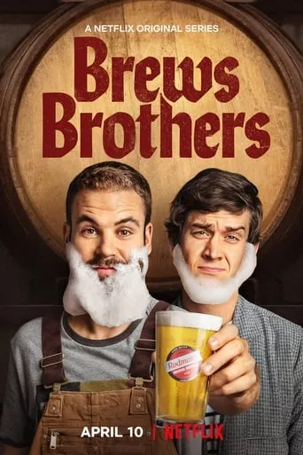 Brews Brothers TV series poster - Rated 5.604/10