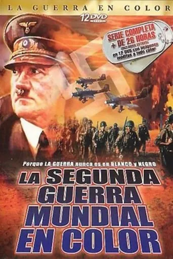 La Segunda Guerra Mundial en Color TV series poster - Rated 8/10