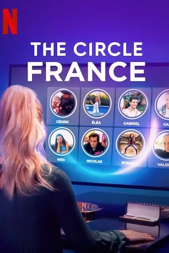The Circle France TV series poster - Rated 6.7/10