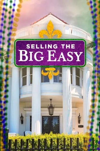 Selling the Big Easy TV series poster - Rated 6/10