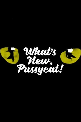 What's New, Pussycat!: Backstage at 'Cats' with Tyler Hanes TV series poster - Rated 10/10