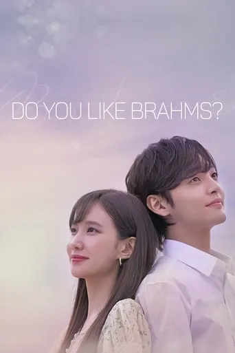 Do You Like Brahms? TV series poster - Rated 7.2/10