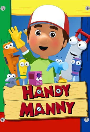 Handy Manny TV series poster - Rated 6.45/10