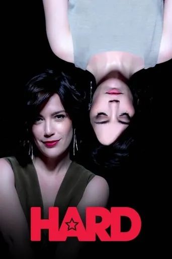 Hard TV series poster - Rated 6.9/10