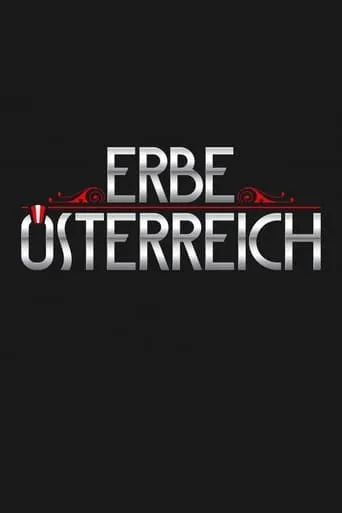 Erbe Österreich TV series poster - Rated 8/10