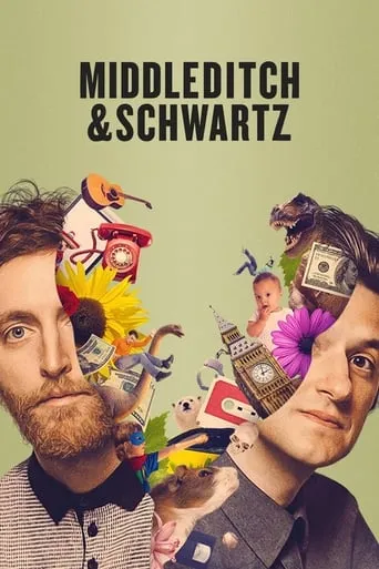 Middleditch & Schwartz TV series poster - Rated 7.932/10