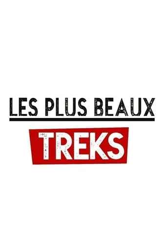 Les plus beaux treks TV series poster - Rated 9/10
