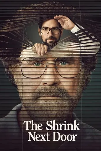 The Shrink Next Door TV series poster - Rated 6.9/10