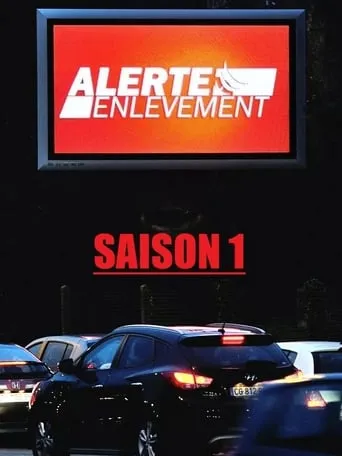 Alerte enlèvement TV series poster - Rated 8/10