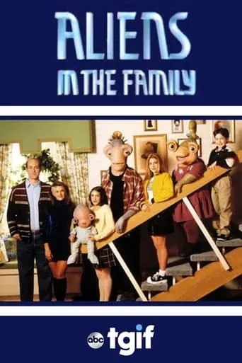 Aliens in the Family TV series poster - Rated 6.3/10