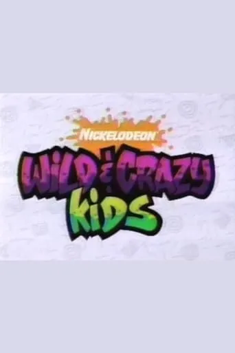 Wild & Crazy Kids TV series poster - Rated 7/10