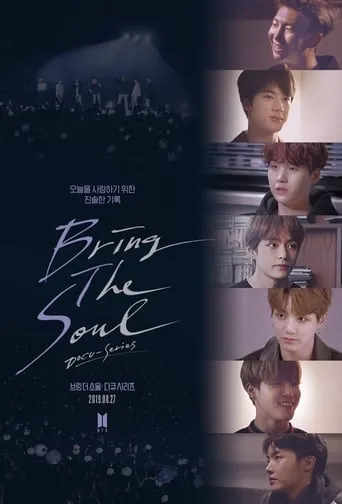Bring The Soul: Docu-Series TV series poster - Rated 10/10