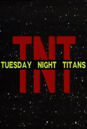 Tuesday Night Titans TV series poster - Entertainment content