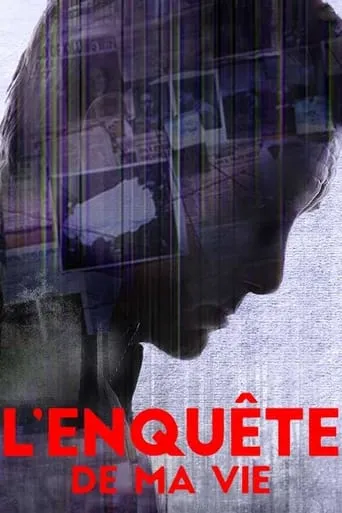 L'Enquête de ma vie TV series poster - Rated 8.7/10