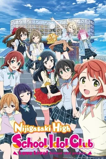 Love Live! Nijigasaki High School Idol Club TV series poster - Rated 7.19/10