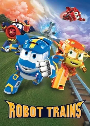Robot Trains TV series poster - Rated 5.7/10