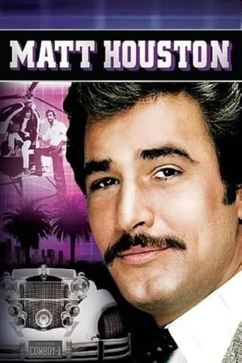 Matt Houston TV series poster - Rated 6.2/10
