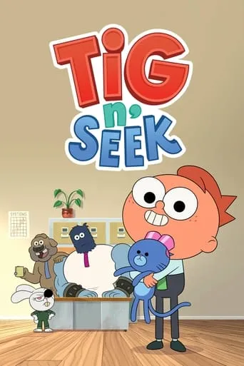 Tig n' Seek TV series poster - Rated 6.7/10