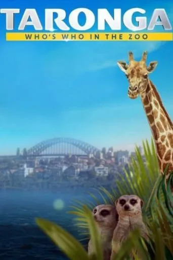 Taronga: Who's Who In The Zoo TV series poster - Rated 7.5/10