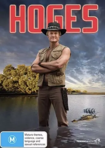 Hoges: The Paul Hogan Story TV series poster - Rated 9/10