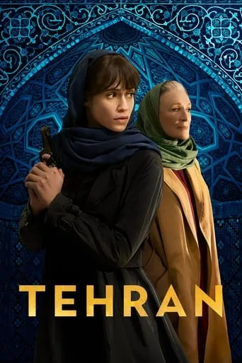 Tehran TV series poster - Rated 7.5/10