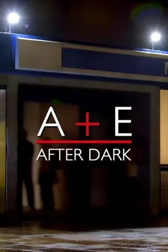 A&E After Dark TV series poster - Rated 7/10
