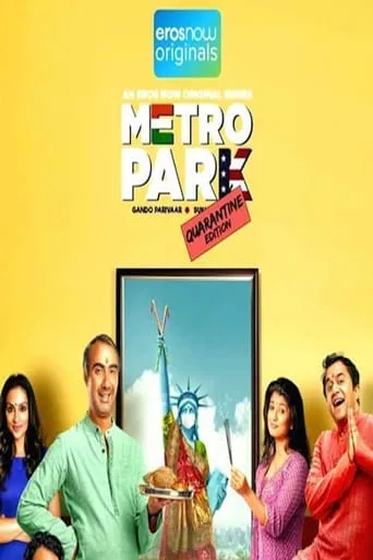 Metro Park: Quarantine Edition TV series poster - Rated 6/10