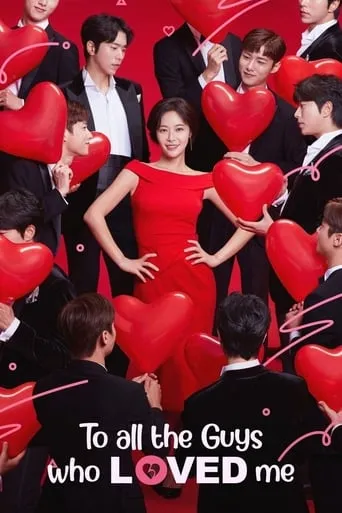 To All The Guys Who Loved Me TV series poster - Rated 6.556/10