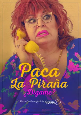 Paca la Piraña, ¿dígame? TV series poster - Rated 2/10