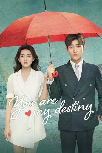 You Are My Destiny TV series poster - Rated 6.727/10