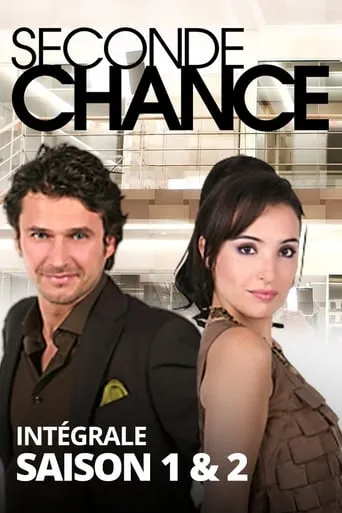 Seconde Chance TV series poster - Rated 6/10