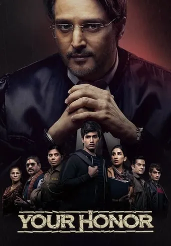 Your Honor (IN) TV series poster - Rated 6/10