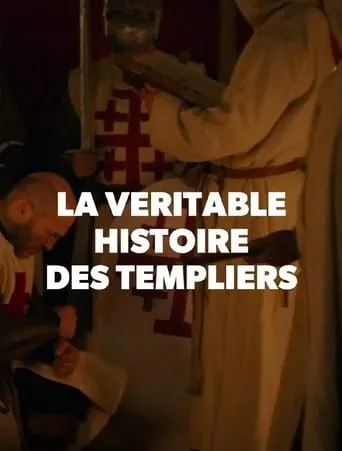 La véritable histoire des Templiers TV series poster - Rated 8/10