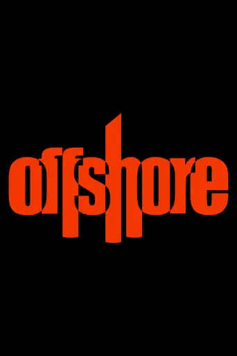 Offshore TV series poster - Rated 5/10