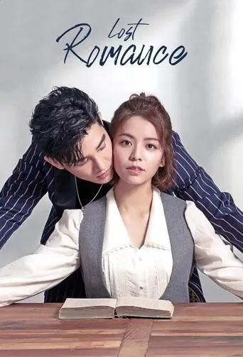 Lost Romance TV series poster - Rated 8.8/10