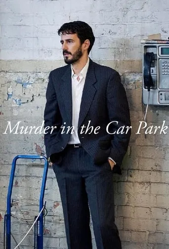 Murder in the Car Park TV series poster - Rated 6.7/10