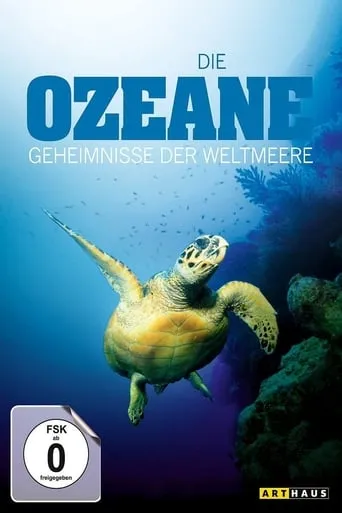 Die Ozeane - Geheimnisse der Weltmeere TV series poster - Rated 4/10