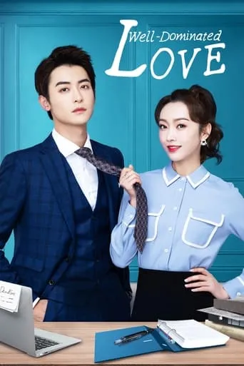 Well Dominated Love TV series poster - Rated 8.1/10