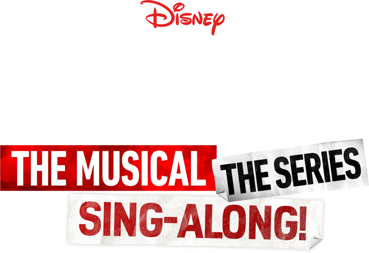 High School Musical: The Musical: The Series: The Sing-Along