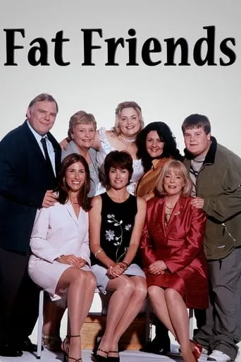 Fat Friends TV series poster - Rated 7.7/10